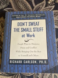 Don’t Sweat The Small Stuff At Work, Richard Carlson PhD, Taschenbuch, wie neu - Bild 1 von 11