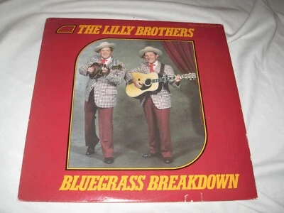 THE LILLY BROTHERS Bluegrass Breakdown LP Rounder Everett Bea Don Stover Banjo - Image 1 of 3