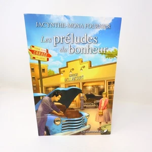 Les préludes du bonheur Jacynthe-Mona Fournier 2021 Roman Éditions JCL Francais - Bild 1 von 15