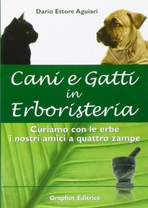 Dario E. Aguiari Cani e gatti in erboristeria (Paperback) (UK IMPORT) - Picture 1 of 3