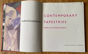 Contemporary Tapestries from Czechoslovakia by Ludmila Kybalova Hardcover c 1963 - Picture 1 of 8