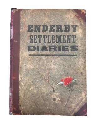 Enderby Settlement Diaries: Records of British Colony Auckland Islands 1849-1852 - Image 1 of 4