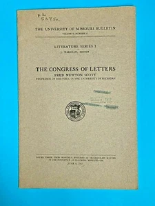  1917 University of Missouri bulletin VOLUME 18 NUMBER15 THE CONGRESS OF LETTERS - Bild 1 von 4