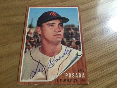 1962 Topps Leo Posada  Autographed Baseball Card  A's  # 168 - Image 1 of 2