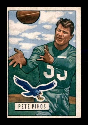 1951 Bowman #46 Pete Pihos   VGEX X2914572 - Image 1 of 2