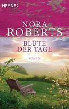 Blüte der Tage: Garten-Eden-Trilogie von Roberts, Nora | Buch | Zustand gut