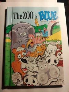 Der Zoo ist blau ... und sollte gelesen werden!; ISBN - 1-880453-01-0 - Bild 1 von 4