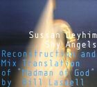 Sussan Deyhim - Shy Angels: Reconstruction And Mix Translation Of Madman Of God