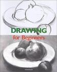 Drawing: Fine Art for Beginners, Cerver, Francisco Asensio, Good Condition, ISBN