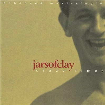 Jars of Clay - Crazy Times (CD 1997) - Image 1 of 1