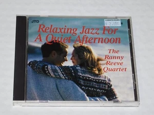 Relaxing Jazz for a Quiet Afternoon - The Ranny Reeve Quartet CD Free Shipping - Picture 1 of 2