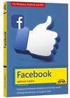 Christian Immler / Facebook - optimal nutzen - Alle wichtigen Funktionen erk ...