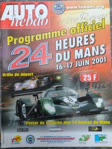 Le Mans 24 Std 16th,17th 2001 Official Programme - no Race Card Bently Poster - Bild 1 von 4