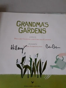 SIGNED x 2 - Hillary & Chelsea Clinton - Grandma's Gardens (HC, 2020) 1st, Good - Imagen 1 de 10