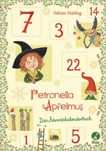 PETRONELLA  APFELMUS  Das Adventskalenderbuch  ►►►UNGELESEN ° Sabine Städing - Bild 1 von 7