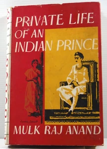 Private Life of An Indian Prince fiction by Mulk Raj Anand HC 1954 vintage book - Foto 1 di 18