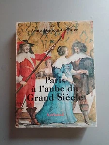 Anne Denieul-Cormier - Paris auf dem Dauble du Grand Siecle - Bild 1 von 6