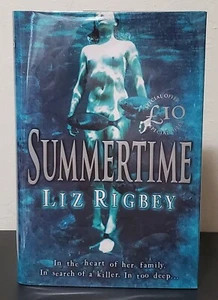 Summertime by Liz Rigbey - 1st Hb. Edn. - Imagen 1 de 5
