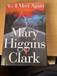 We'll Meet Again by Mary Higgins Clark Hardcover 1999 Drame Crime - Picture 1 of 2