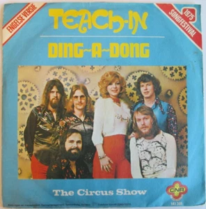 Teach-In / Ding-A-Dong / The Circus Show 7" Vinyl Single 1975 - Bild 1 von 2