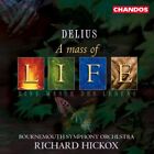 Delius Hickox Bourenmouth Symphony Orchestra - Mass Of Life New Cd