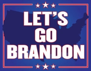 Let's Go Brandon Tin Sign 16" X 12.5" - Picture 1 of 1