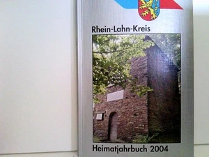Rhein-Lahn-Kreis Heimatjahrbuch 2004 Unbekannt: - Bild 1 von 1