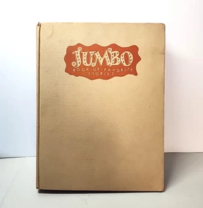 Vintage JUMBO BOOK OF FAVORITE STORIES 89 TALES STORIES RHYMES 1950 Book - Picture 1 of 8