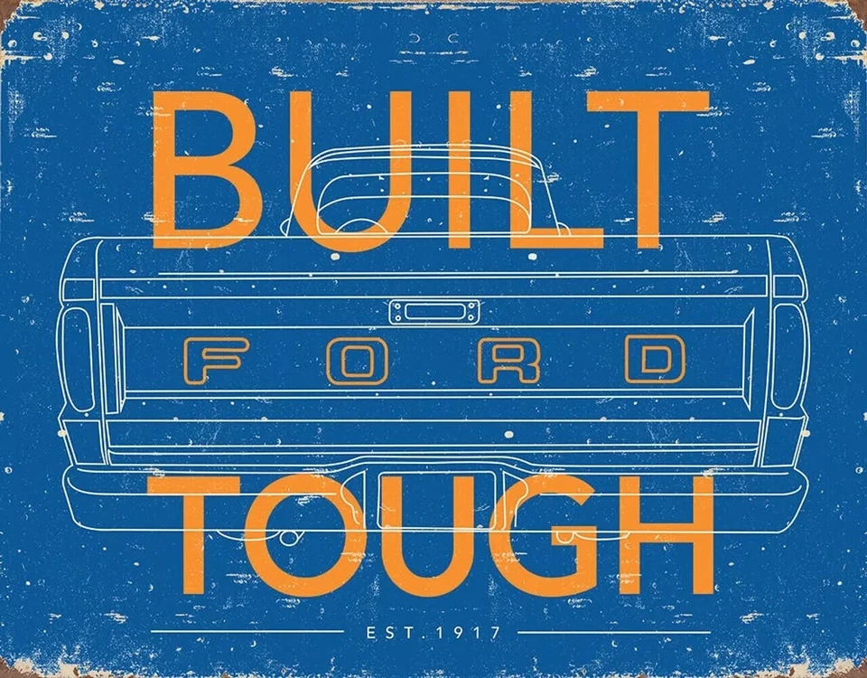 Ford Built Tough Metal Tin Sign Truck Pickup Garage Home Shop Wall Decor #2673