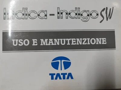 Tata Indica Indigo SW 2009 libretto istruzioni manuale uso e manutenzione - Immagine 1 di 2