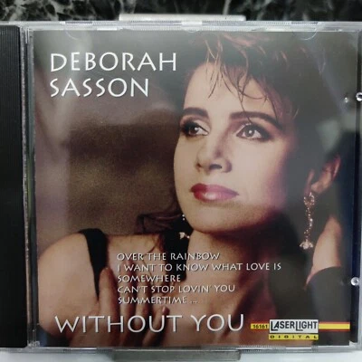 Deborah Sasson - Without You ,Laserlight 1996 , CD Album Zustand sehr gut  - Bild 1 von 2