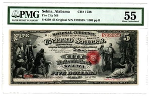 Fr. 399 Selma, Alabama Original Period Note Charter #1736 PMG About Unc 55 - Picture 1 of 2