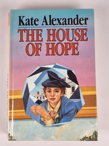 The House of Hope by Kate Alexander Large Print Hardback Charnwood Library - Bild 1 von 11
