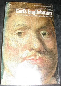 GOD’S ENGLISHMAN Christopher Hill OLIVER CROMWELL ENGLISH Revolution CIVIL WAR - Picture 1 of 2