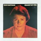 DAN HARTMAN Relight My Fire JZ36302 Sterling Promo LP Vinyl VG++ Cover VG+ Slv