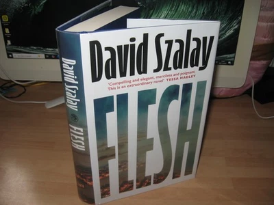 David Szalay Signed Flesh 1st/1st title page Booker Prize Shortlist 2025 HB nrF - Image 1 of 4
