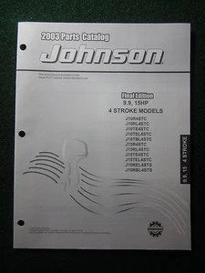 2003 Johnson Outboard Parts Catalog Manual 9.9 15 HP 4 Stroke J10R4STC ++ DEALER - Bild 1 von 4