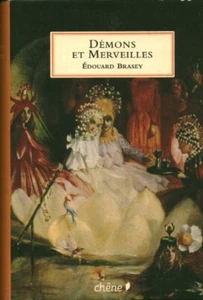 Livre démons et merveilles Edouard Brasey 2006 Chêne book - Picture 1 of 2
