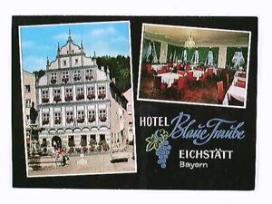 Eichstätt Bayern, Hotel Blaue Traube, Werbekarte, ca. 1970