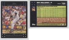 2007 Topps Toronto Blue Jays Roy Halladay #TOR1 HOF