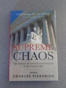Supreme Chaos: The Politics of Judicial Confirmation & the Culture War - Foto 1 di 4