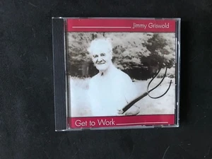 JIMMY GRISWOLD.    GET TO WORK - Picture 1 of 1