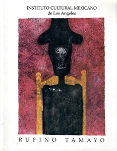 Rufino Tamayo Exhibition Catalog Los Angeles 1991 Instituto Cultural Mexicano - Picture 1 of 1