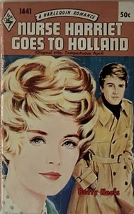 Nurse Harriet Goes to Holland by Betty Neels Harlequin Romance - Imagen 1 de 2