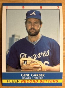 1987 Fleer Record Setters Gene Garber Card 10 Braves Mid-Grade O/C & Rough Edges