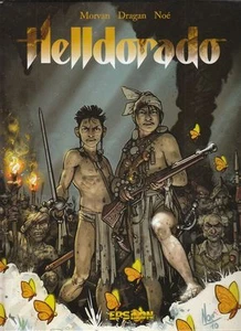 Helldorado Gesamtausgabe Hardcover Comic von Morvan /Noe in Topzustand !!!  - Bild 1 von 4