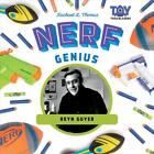 Nerf Genius: Reyn Guyer by Rachael L. Thomas (English) Library Binding Book