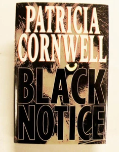 Hardcover Book: Black Notice by Patricia Cornwell - Picture 1 of 4