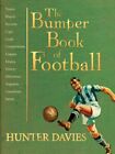 The Bumper Book of Football, Davies, Hunter, Used; Good Book
