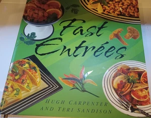 Tge FAST ENTREES COOKBOOK By H. Carpenter And T. Sandison - Picture 1 of 5
